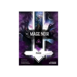 Mage Noir : Phase - Extension Arcane