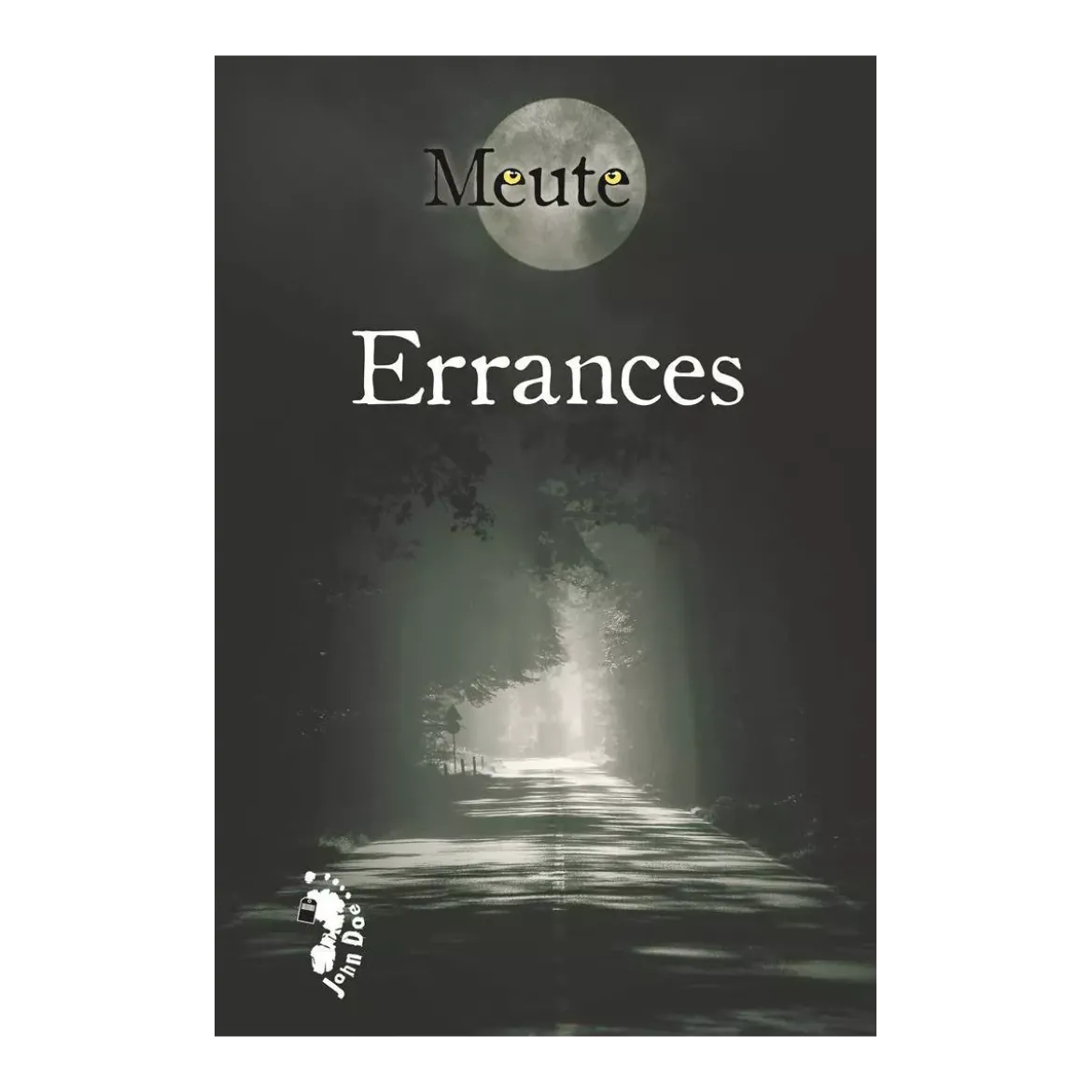 Meute : Errances