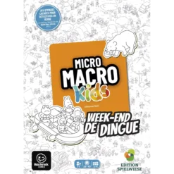 Micro Macro Kids - Week-end de Dingue