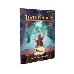 Pathfinder 2 : Rideau ! - Guides des Joueurs