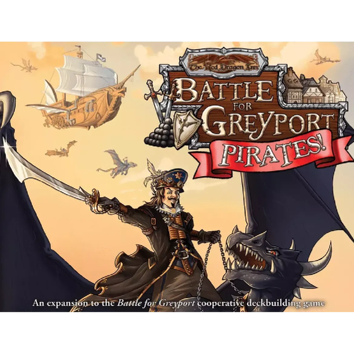 Red Dragon Inn Battle for Greyport : Pirates! - Extension - Version Anglaise