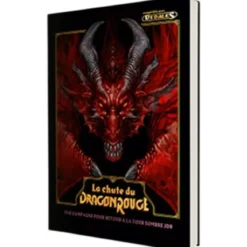 Retour à la Tour Sombre : Le Jeu de Rôle - La Chute du Dragon Rouge