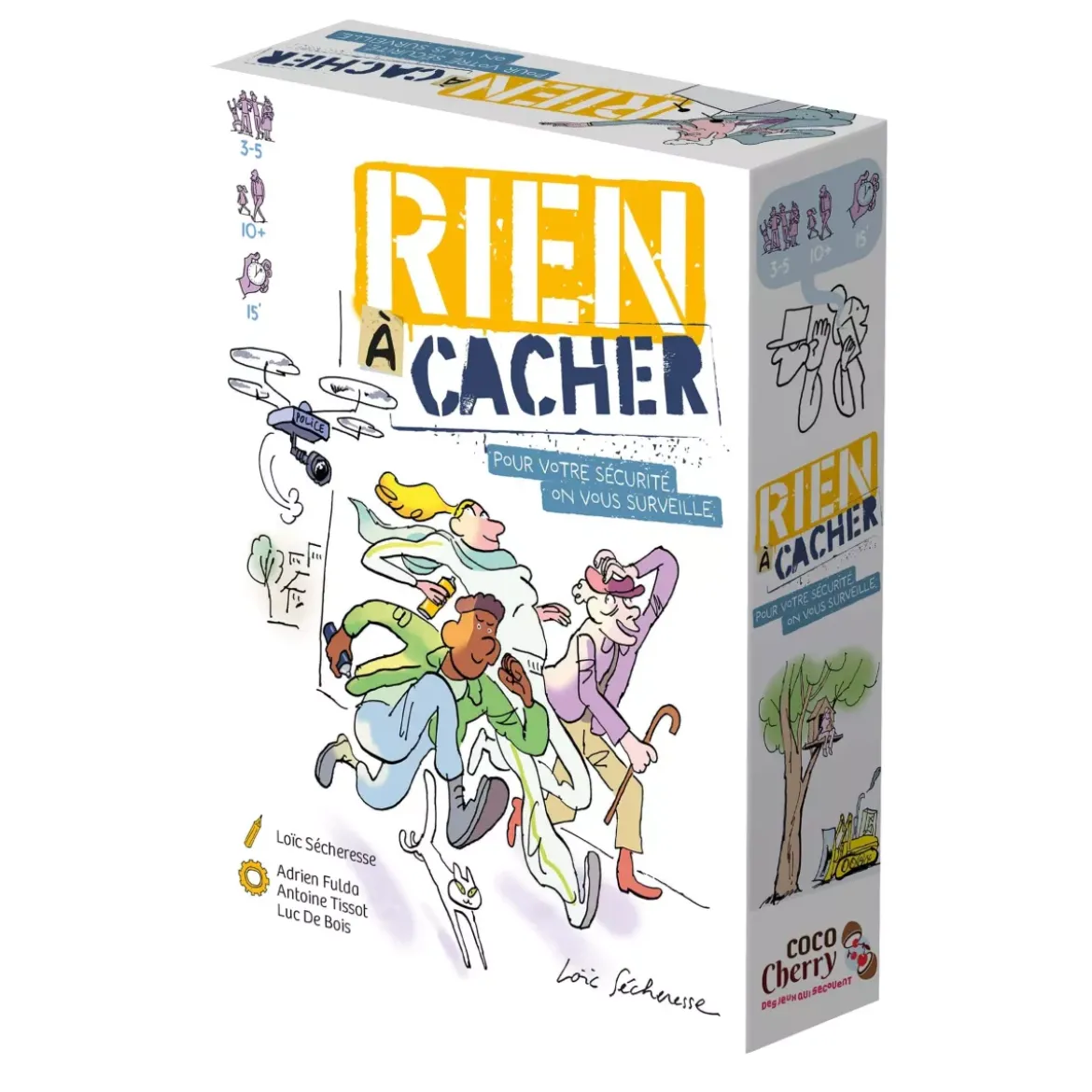 Rien à Cacher !