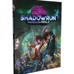 Shadowrun 6 - Moisson Fatale