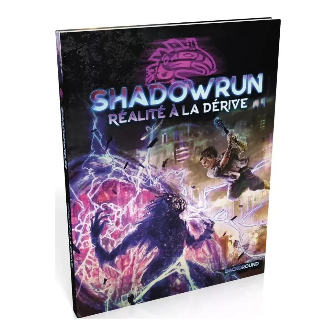 Shadowrun 6 - Réalité à la Dérive