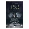 Sigil & Shadow