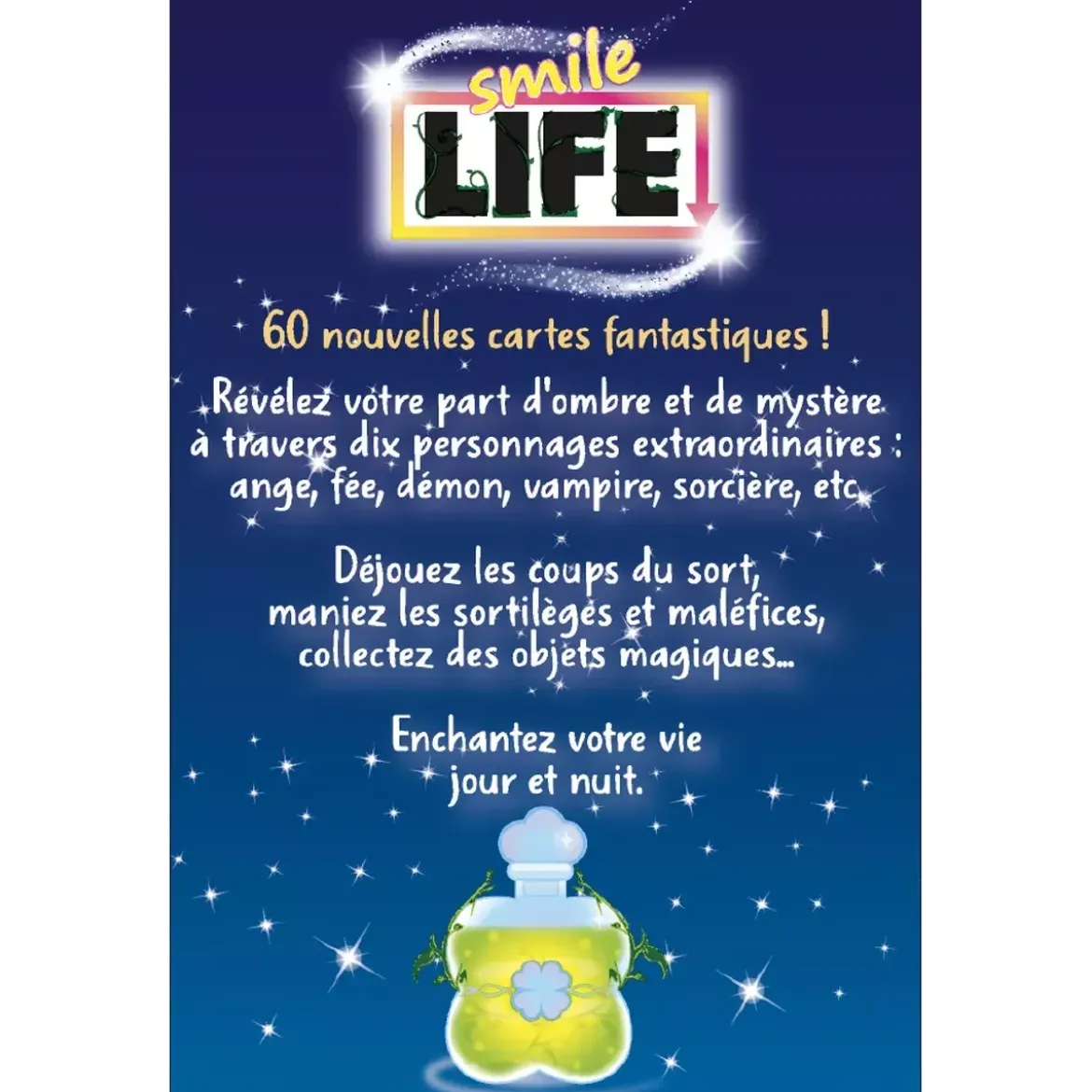 Smile Life : Fantastique - Extension
