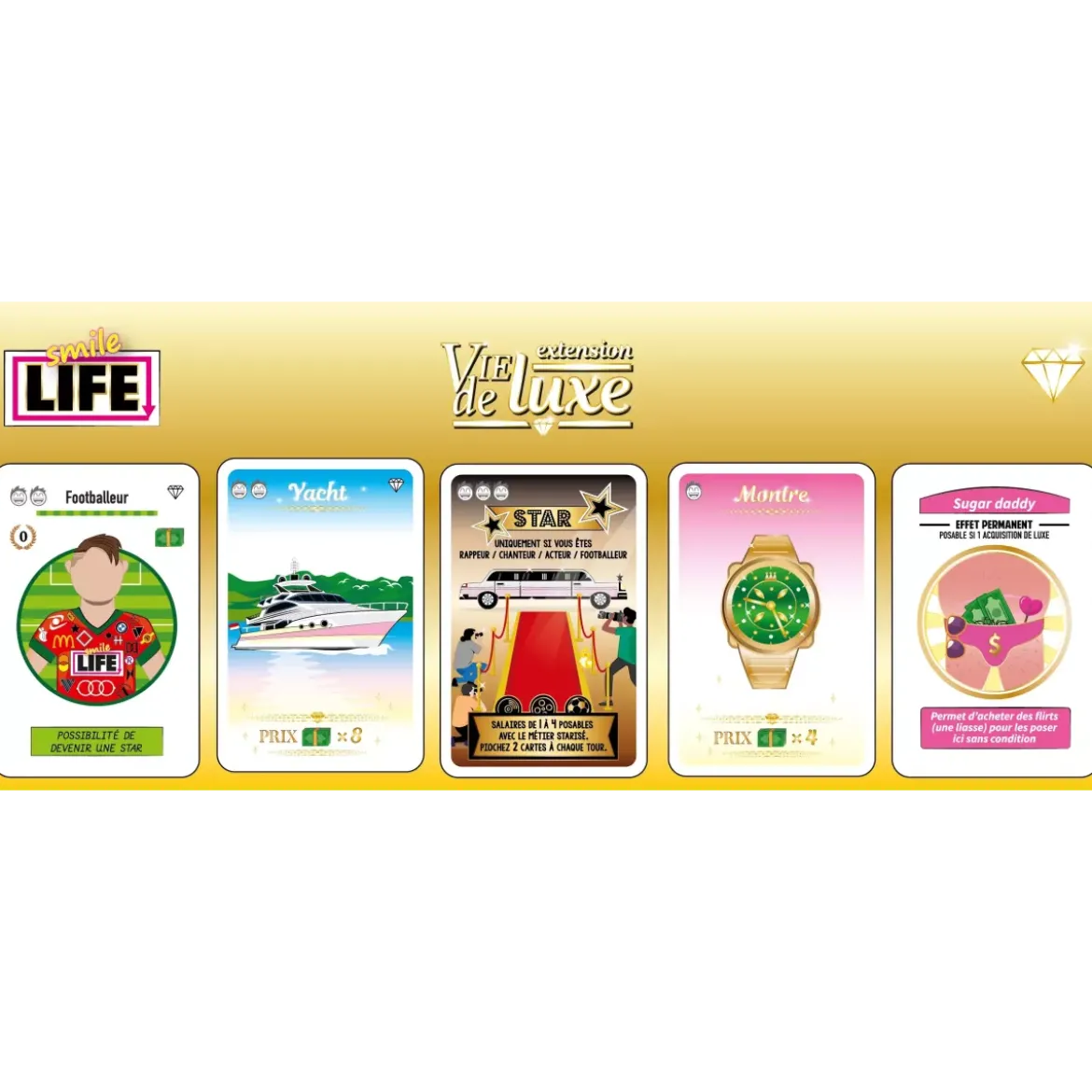 Smile Life : Vie de Luxe - Extension