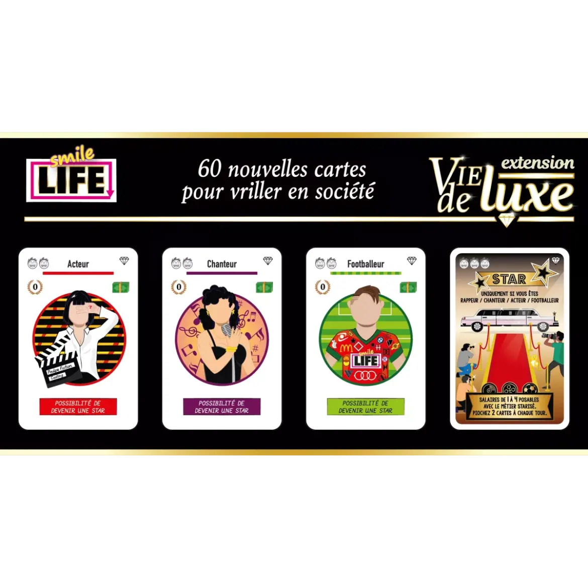 Smile Life : Vie de Luxe - Extension