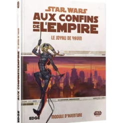 Star Wars Aux Confins de l’Empire : Le Joyau de Yavin