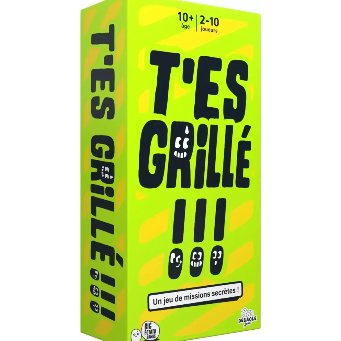 T’es Grillé !