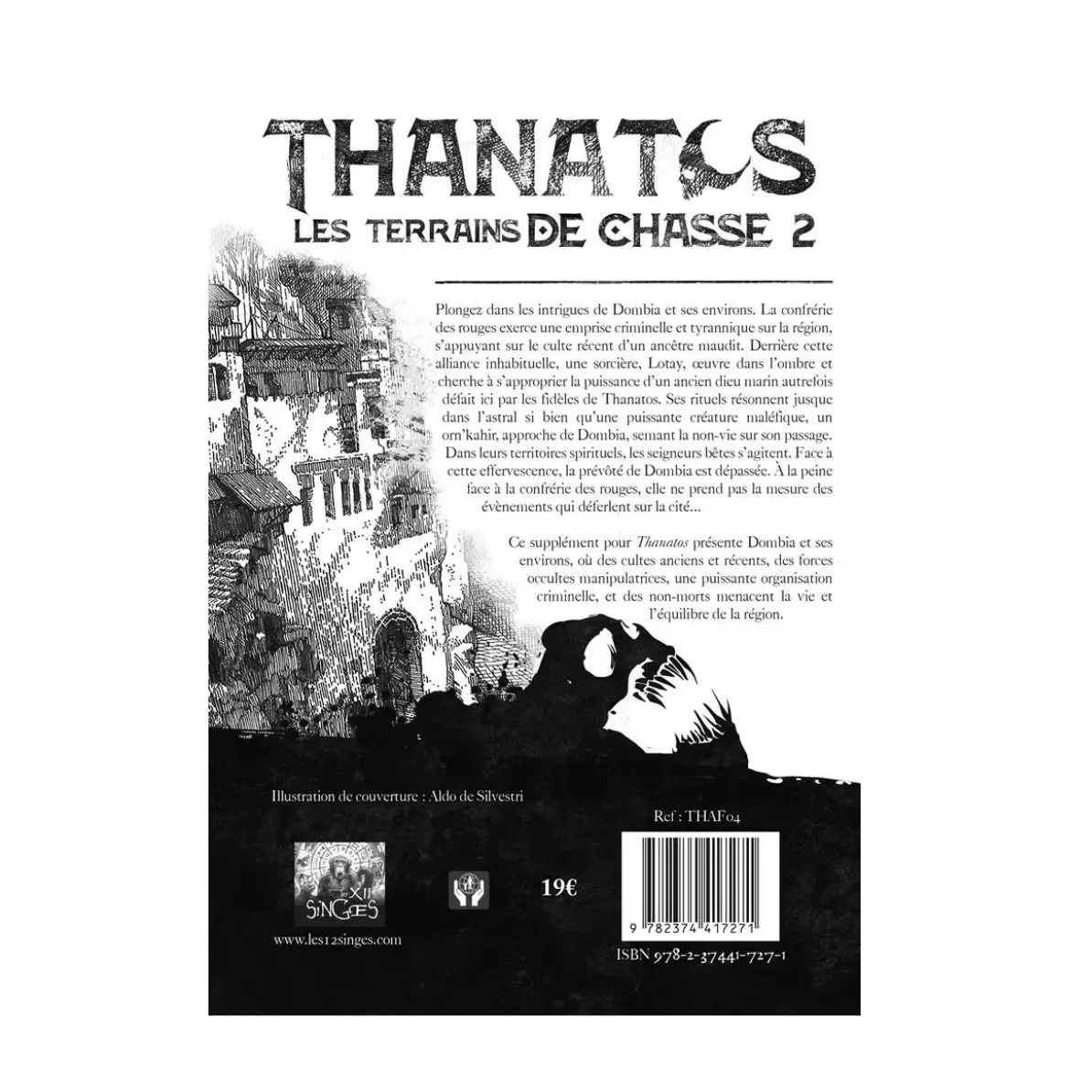 Thanatos : Les Terrains de Chasse 2