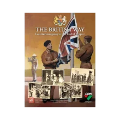 The British Way : Counterinsurgency at the End of Empire - Version Anglaise
