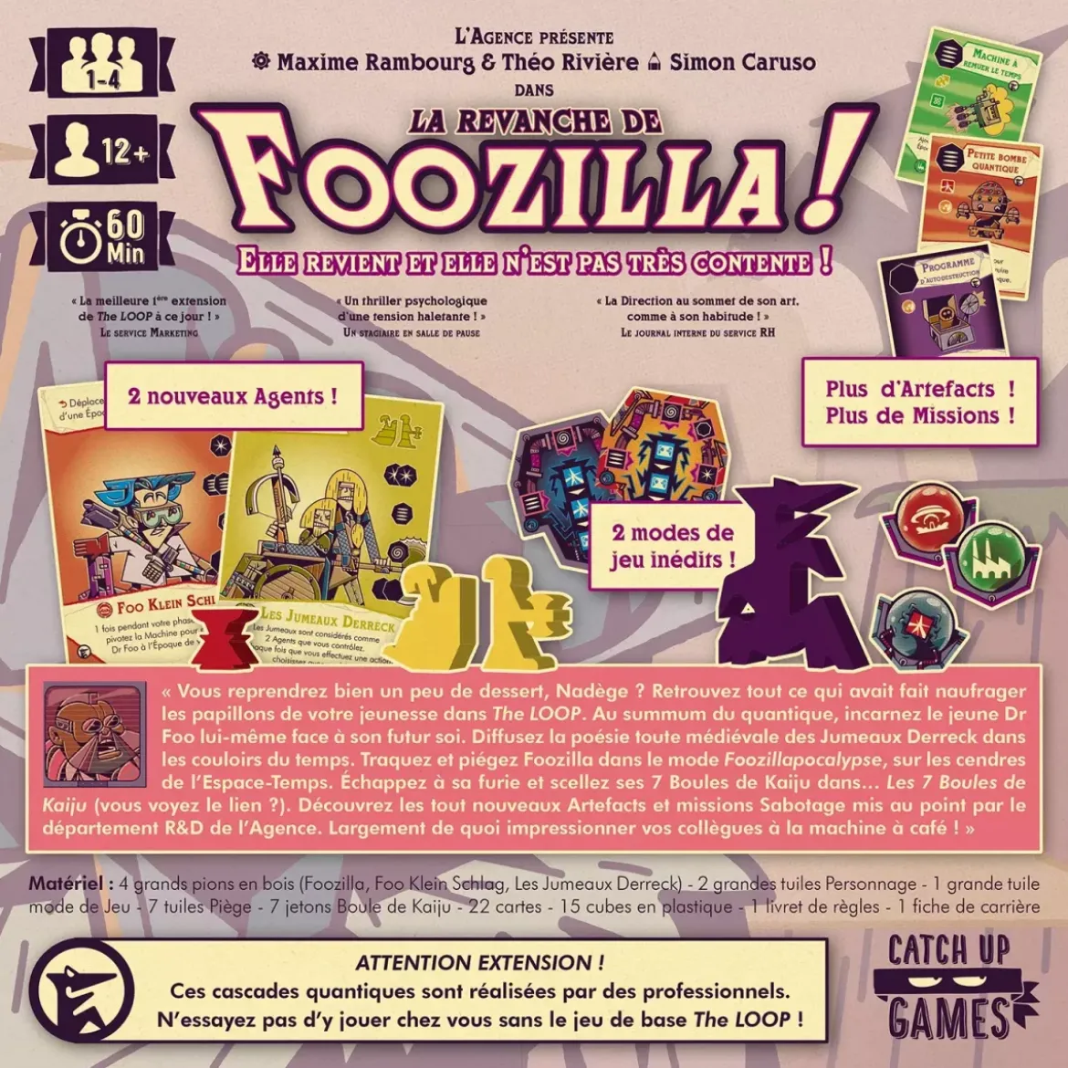 The Loop : La revanche de Foozilla - Extension
