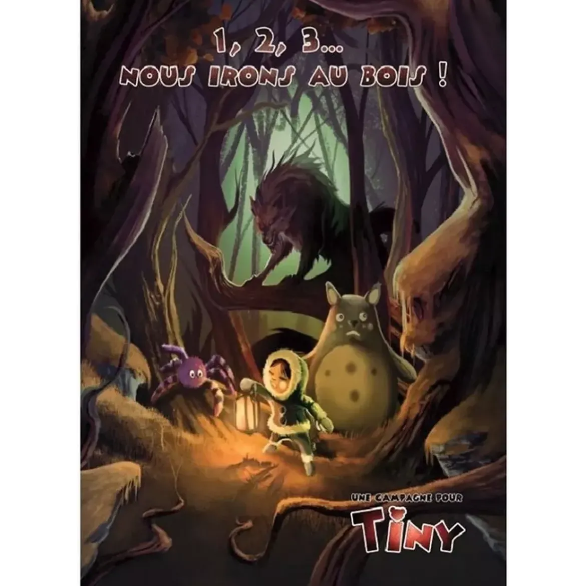 Tiny : 1, 2, 3 Nous irons au Bois