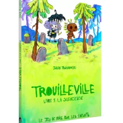 Trouilleville - Livre 1 : La Silencieuse