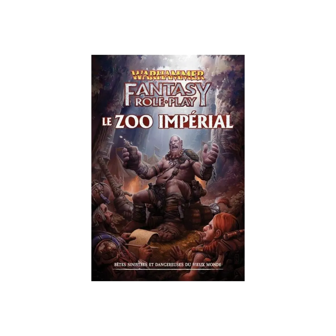 Warhammer Fantasy 4 - Le Zoo Impérial D'Altdorf
