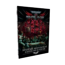 Warhammer 40K : Wrath & Glory - Système Abandonné Guide du Joueur
